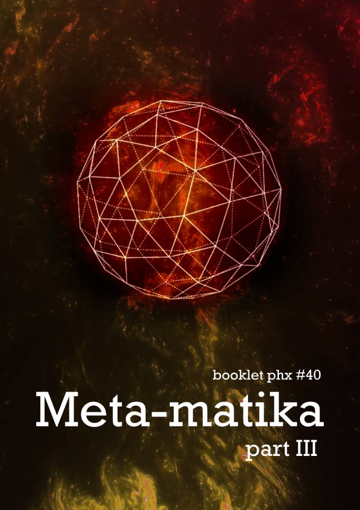 Vol. 40 <br> Metamatika III