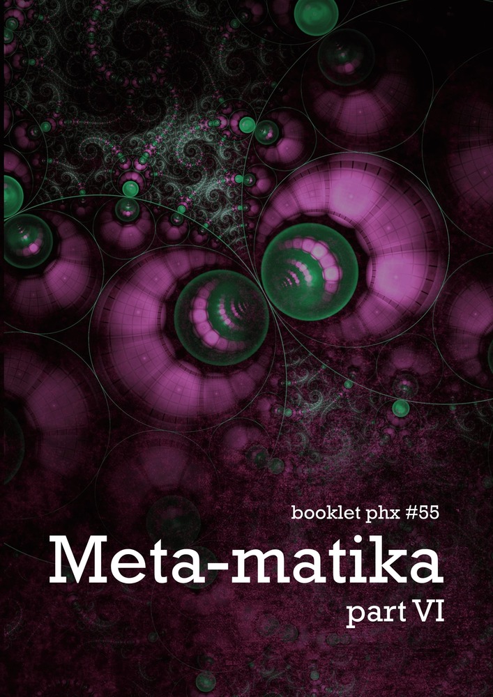 Vol. 55 <br> Metamatika VI