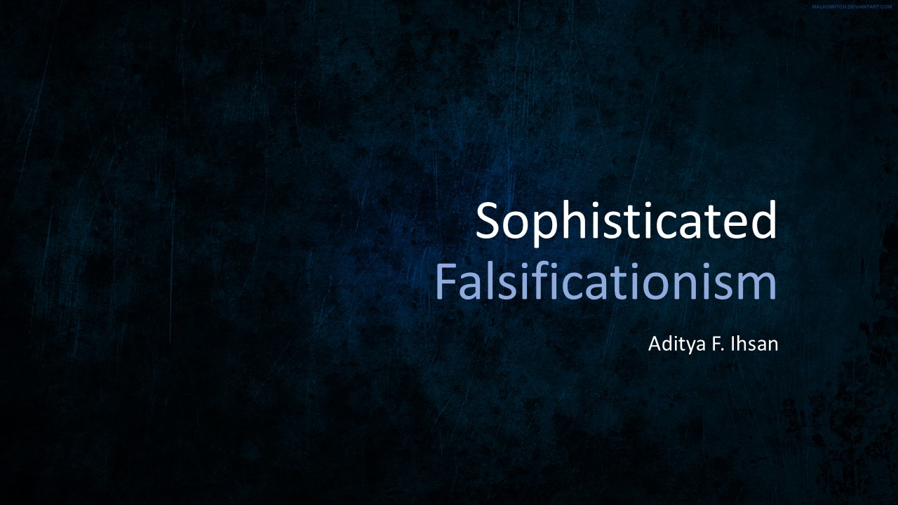 Sophisticated Falsificationism