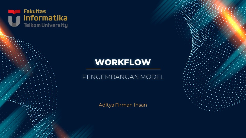 Workflow Pengembangan Model