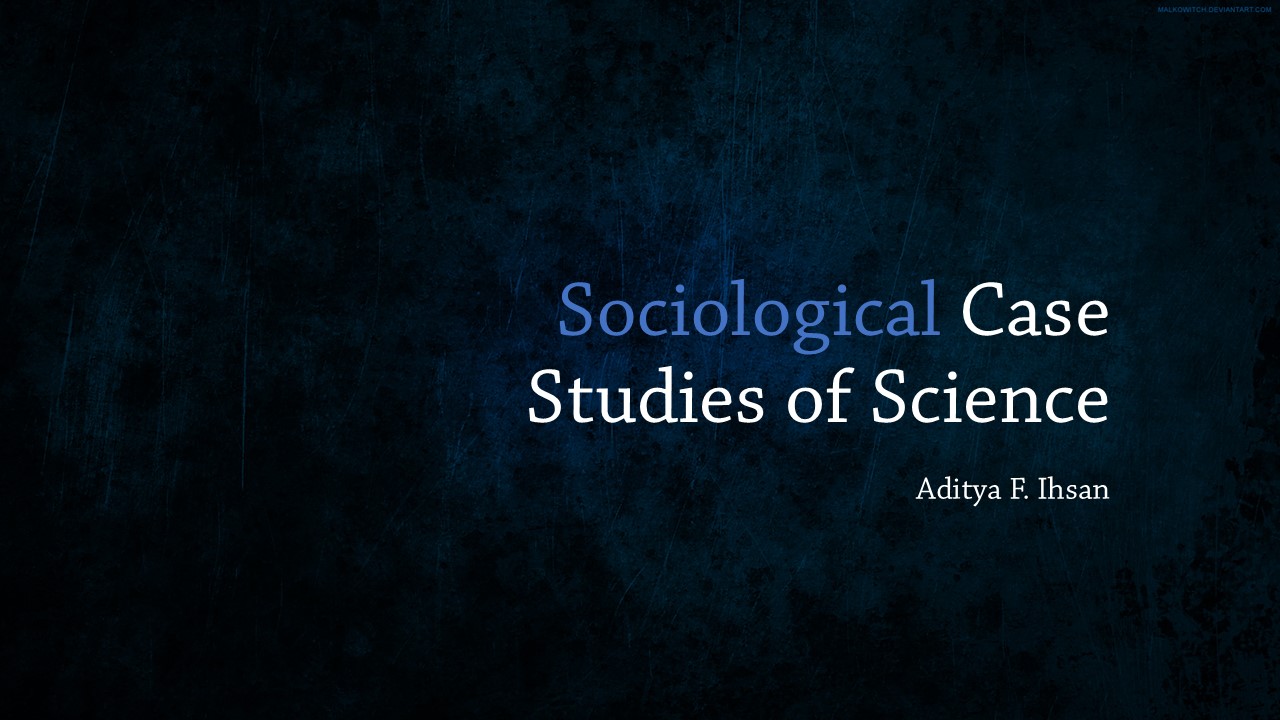 Sociological Case Studies